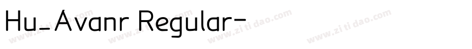 Hu_Avanr Regular字体转换
